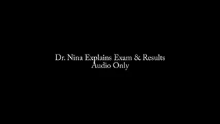 Dr Nina Explains Exam and Results AUDIO