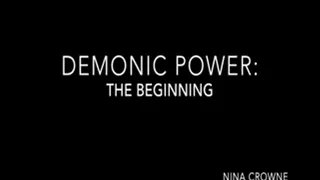 Demonic Power: The Beginning