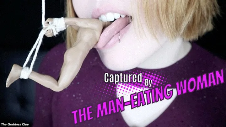 Captured by the Man-Eating Woman