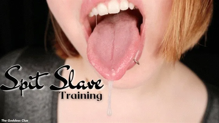 Spit Slave Training