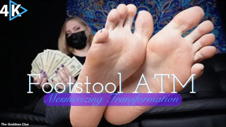 Footstool ATM Mesmerizing Transformation