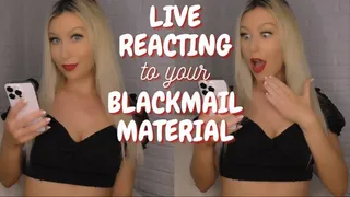 Live Reacting to Your Blackmail Material