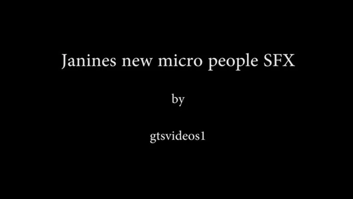 Janines new micro people SFX VFX