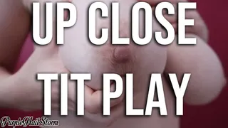 Up Close Tit Play