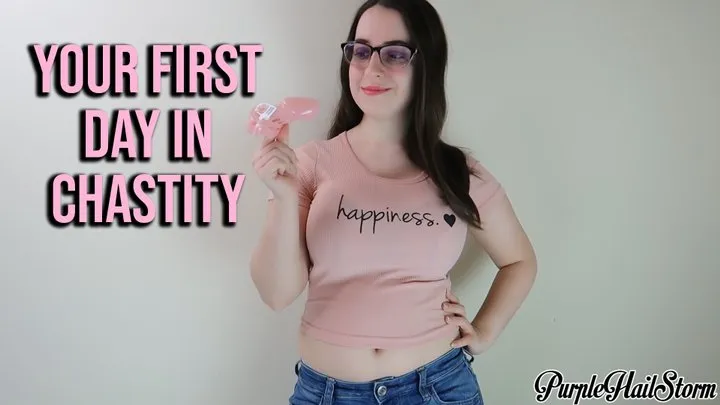 Your First Day in Chastity