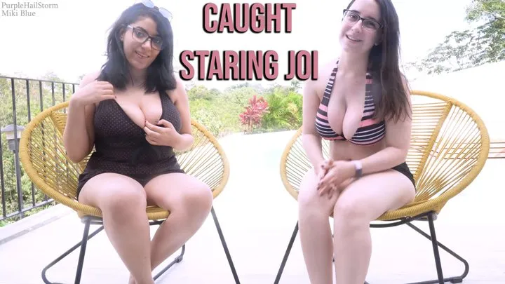 Caught Staring JOI - Ft Miki Blue