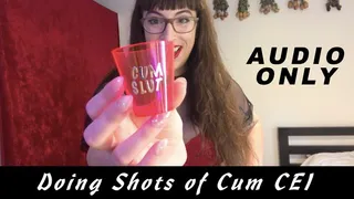 Doing Shots of Cum CEI (AUDIO) MP3