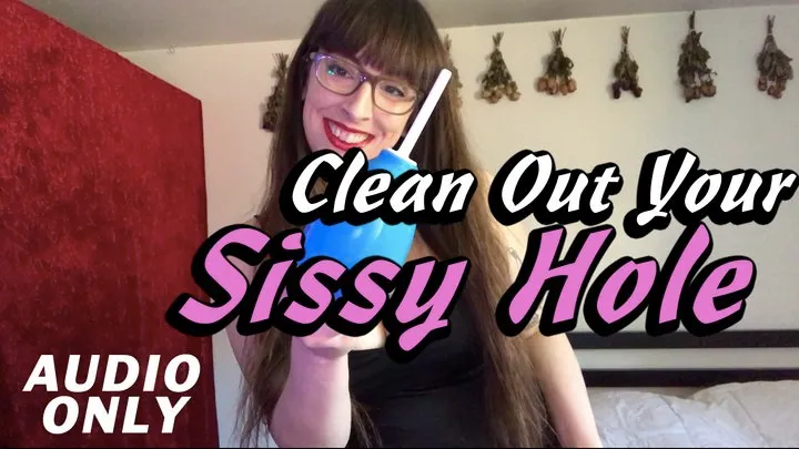Clean Out Your Sissy Hole (AUDIO) MP3
