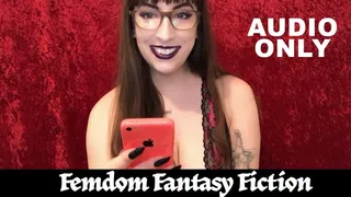Femdom Fantasy Fiction (AUDIO) MP3