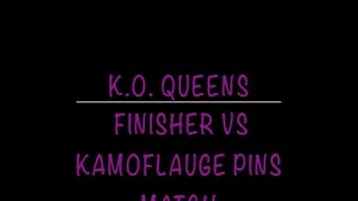 The Finisher vs Kamoflauge Pins FULL