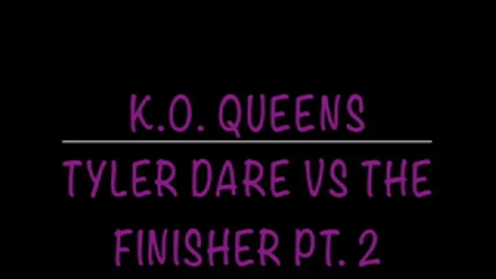 Tyler Dare vs The Finisher Squash PART 2