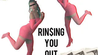 Rin$ing You Out