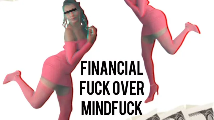 Financial Fuck Over *Brainwash