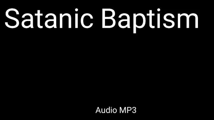 Satanic Baptism - Authentic Occult Rites