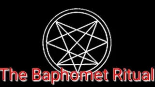 The Baphomet Ritual