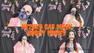 Nezuko Gas Mask Horny Fumes