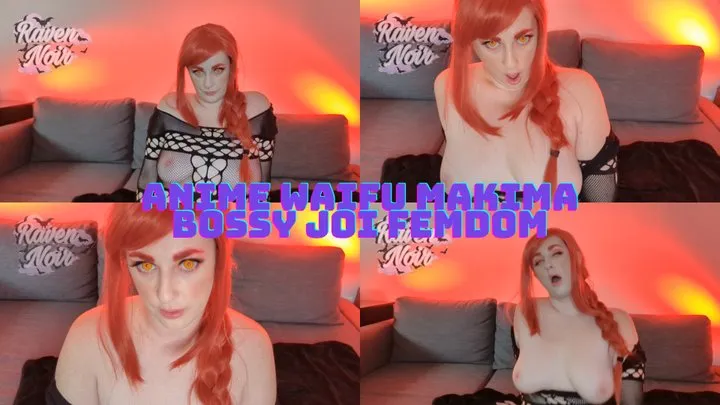 Anime Waifu Makima Bossy JOI Femdom