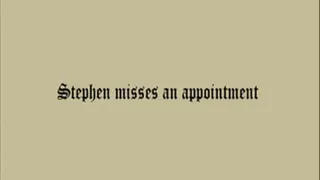 Missed Appointment; Classic