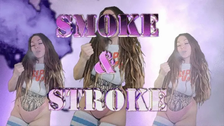 Smoke, stroke and repeat