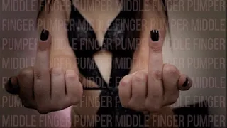 Middle Finger Pumper