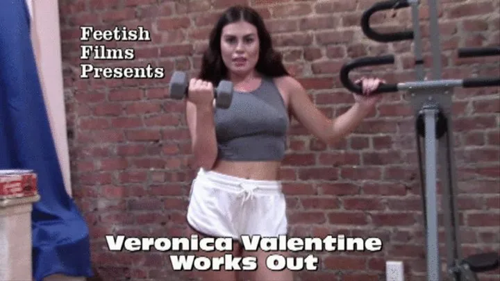 Veronica Valentine Works Out