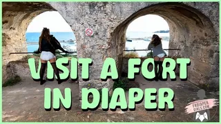 Visit a fort in diaper