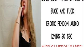 Suck & Fuck (Cock Slut Training P3)(Audio)