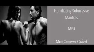 Submissive Mantras: Humiliating Statements for Losers