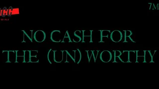 No Cash for the (Un)Worthy (Audio)