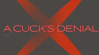 A Cuck's Denial || MP3 || CUCKOLD