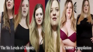 The Six Levels of Chastity: Compilation