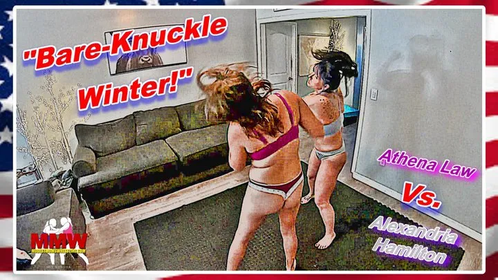 Bare-Knuckle Winter!