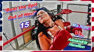 Beat the Spit Out of Her! 15