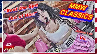 MMW CLASSICS - Beat the Spit out of Her!