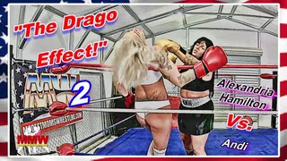 The Drago Effect! 2