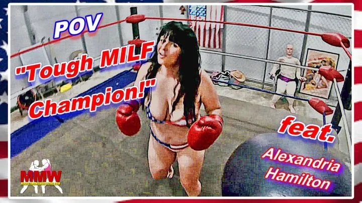 POV: Tough MILF Champion!