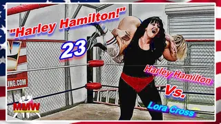 Harley Hamilton! 23