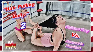 Hair Pulling Bully! 2