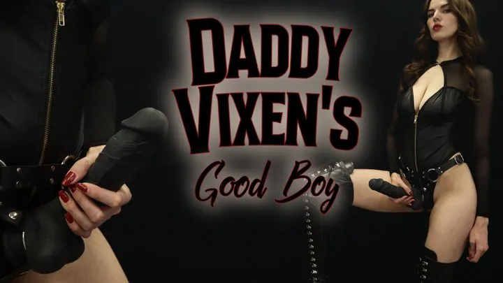 Step-Daddy Vixen's Good Boy