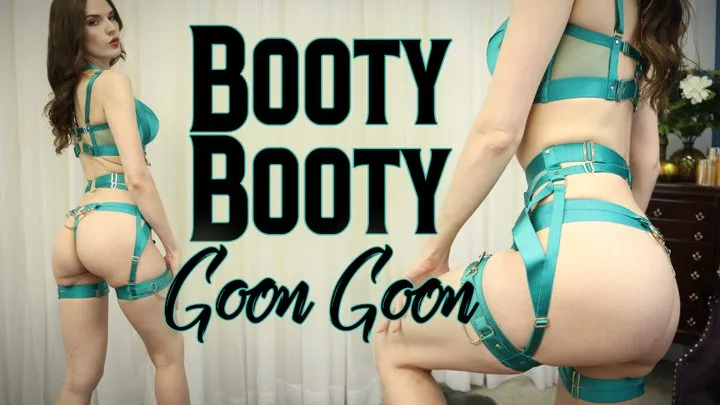 Booty Booty Goon Goon