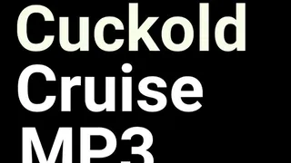 Cuckold Cruise MP3-Audio