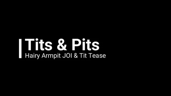 Tits & Pits