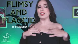 Flimsy and Flaccid: ED Humiliation