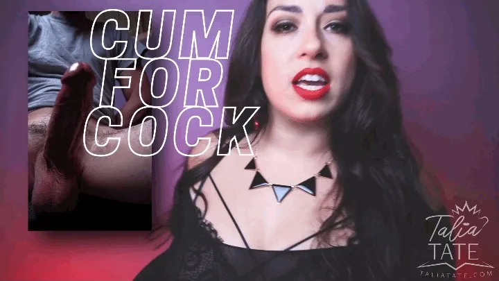 Cum for Cock