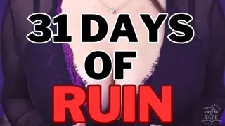 31 Days of Ruin