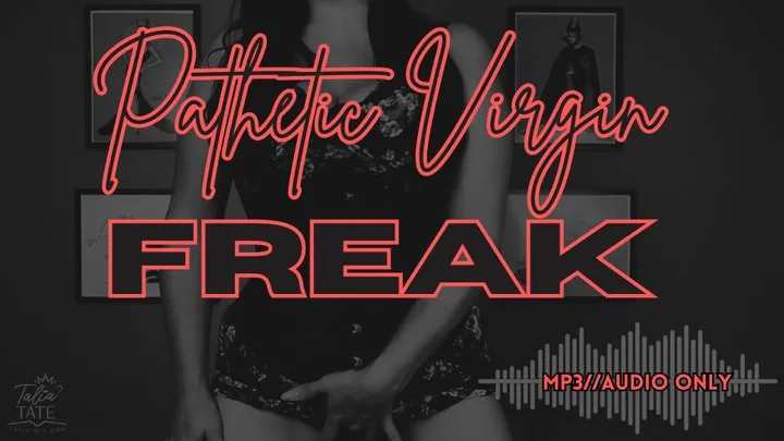 Pathetic Virgin Freak MP3