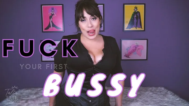 Fuck Your First Bussy