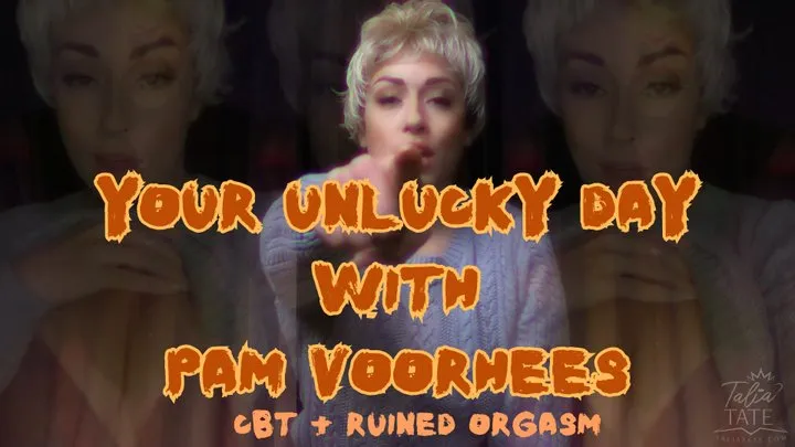 Your Unlucky Day with Pam Voorhees: CBT+Ruined Orgasm