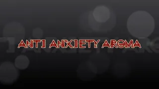 Anti-Anxiety Aroma