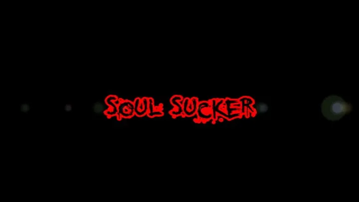 Soul Sucker